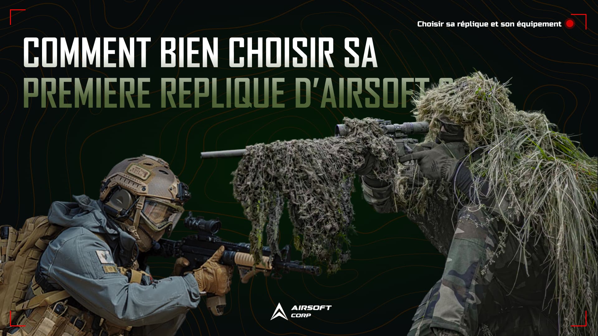 Comment bien choisir première réplique d'airsoft